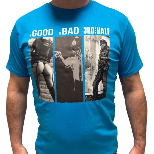 3rd Half The Good The Bad 3rd Half football terrace culture t-shirt